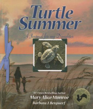 Kniha Turtle Summer Mary Alice Monroe