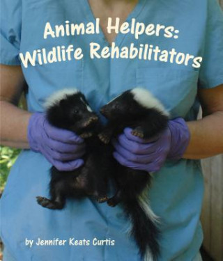 Könyv Animal Helpers Jennifer Keats Curtis