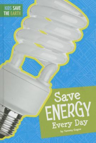 Carte Save Energy Every Day Tammy Gagne