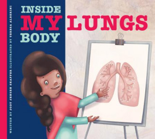 Книга My Lungs Jody Jensen Shaffer