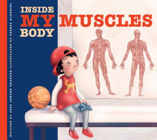 Kniha My Muscles Jody Jensen Shaffer