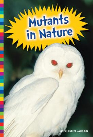 Kniha Mutants in Nature Kirsten W. Larson