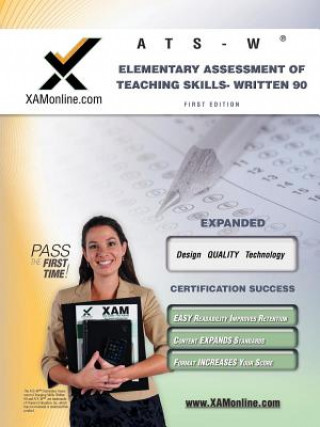 Kniha NYSTCE ATS-W 90 Elementary Assessment of Teaching Skills - Written Teacher Certification Exam Sharon A. Wynne