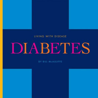 Kniha Diabetes Bill McAuliffe