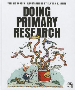 Книга Doing Primary Research Valerie Bodden