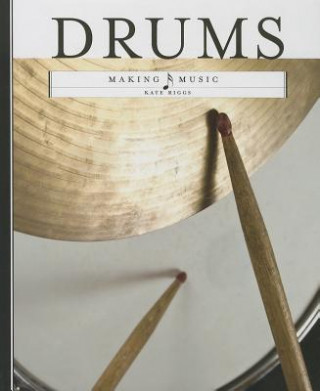 Könyv Drums Kate Riggs