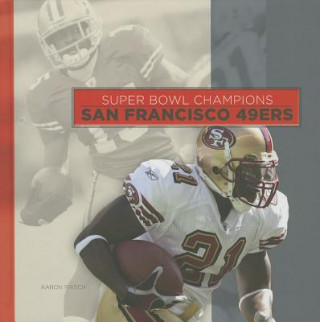 Carte San Francisco 49ers Aaron Frisch