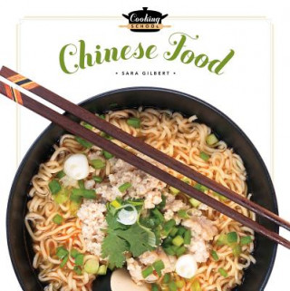 Könyv Chinese Food Sara Gilbert