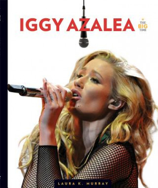 Kniha Iggy Azalea Laura K. Murray