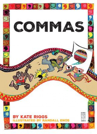 Kniha Commas Kate Riggs