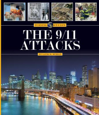 Kniha The 9/11 Attacks Laura K. Murray