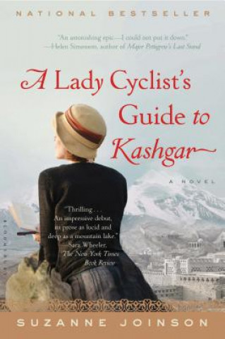 Kniha A Lady Cyclist's Guide to Kashgar Suzanne Joinson