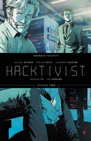 Kniha Hacktivist Vol. 2 Alyssa Milano