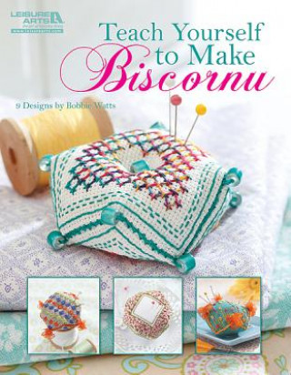 Książka Teach Yourself to Make Biscornu Bobbie Watts