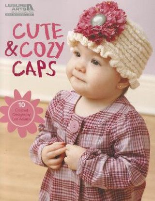 Carte Cute & Cozy Caps Lori Adams