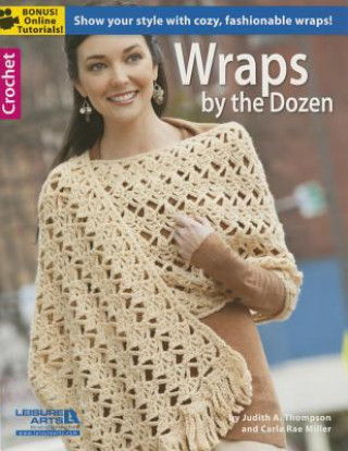 Kniha Wraps by the Dozen Judith A. Thompson