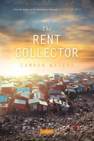 Kniha The Rent Collector Camron Wright