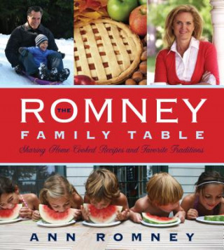 Könyv The Romney Family Table Ann Romney