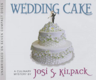 Audio Wedding Cake Josi S. Kilpack