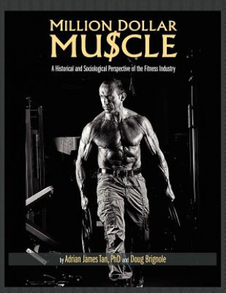 Książka Million Dollar Muscle Adrian James Tan