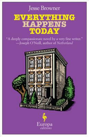 Книга Everything Happens Today Jesse Browner