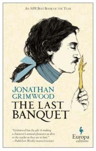 Carte The Last Banquet Jonathan Grimwood