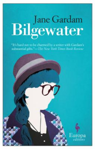 Book Bilgewater Jane Gardam