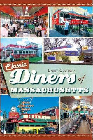 Carte Classic Diners of Massachusetts Larry Cultrera