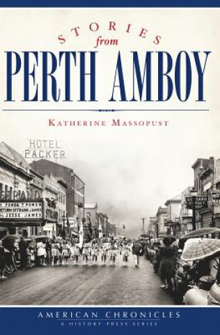 Książka Stories from Perth Amboy Katherine Massopust