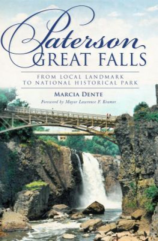 Kniha Paterson Great Falls Marcia Dente