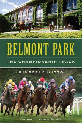 Könyv Belmont Park Kimberly Gatto