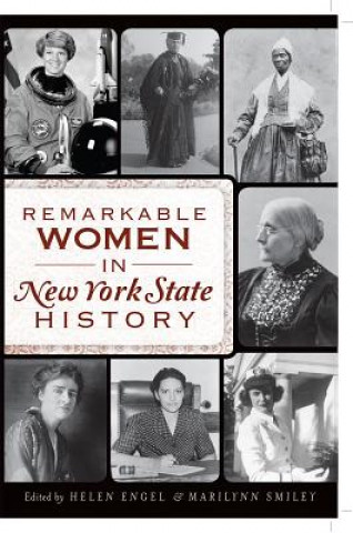 Buch Remarkable Women in New York State History Helen Engel