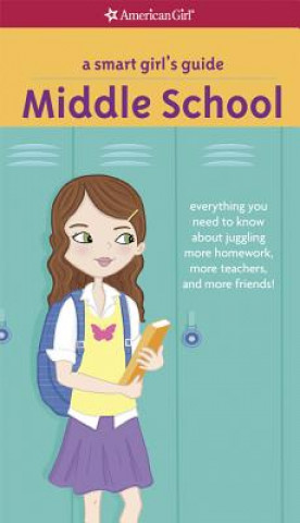 Kniha A Smart Girl's Guide Middle School Julie Williams Montalbano