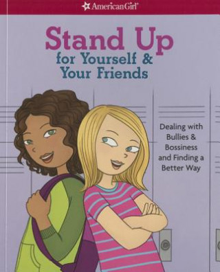 Buch Stand Up for Yourself & Your Friends Patti Kelley Criswell