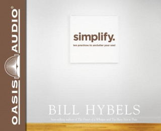 Audio Simplify Bill Hybels