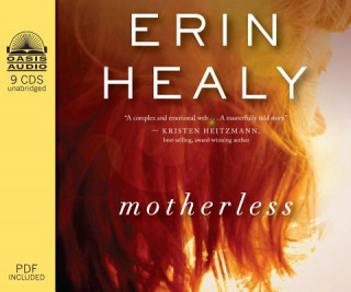 Аудио Motherless Erin Healy