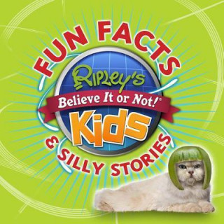 Książka Ripley's Fun Facts & Silly Stories Ripley Publishing