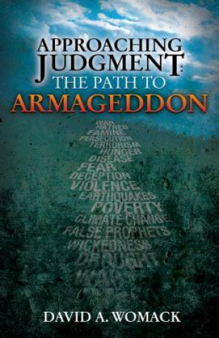 Книга Approaching Judgment David A. Womack