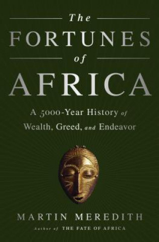 Knjiga The Fortunes of Africa Martin Meredith