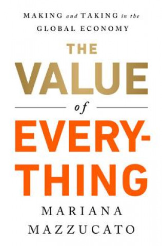 Kniha Value of Everything Mariana Mazzucato