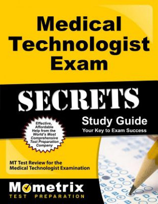 Książka Medical Technologist Exam Secrets Mometrix Media LLC