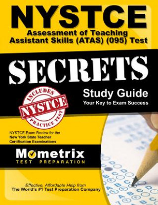 Książka NYSTCE Assessment of Teaching Assistant Skills (ATAS) (095) Test Mometrix Media LLC