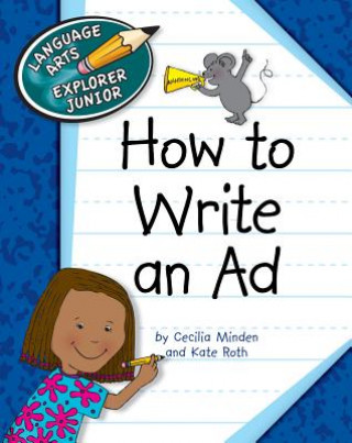 Kniha How to Write an Ad Cecilia Minden