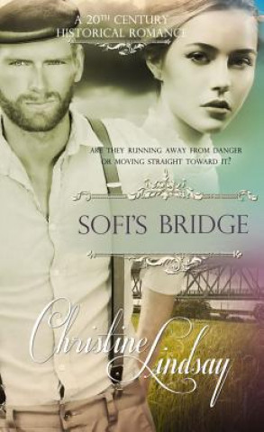 Libro Sofi's Bridge Christine Lindsay