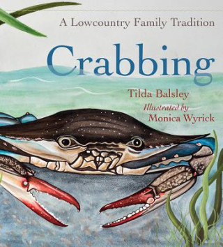 Knjiga Crabbing Tilda Balsley