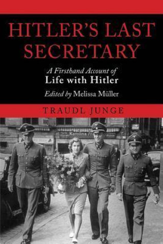 Kniha Hitler's Last Secretary Traudl Junge