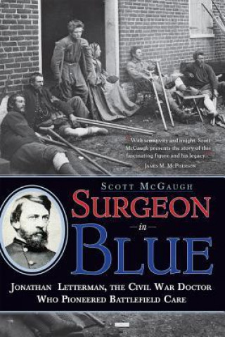 Kniha Surgeon in Blue Scott McGaugh