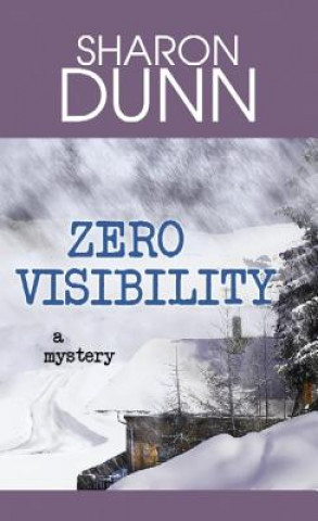 Buch Zero Visibility Sharon Dunn