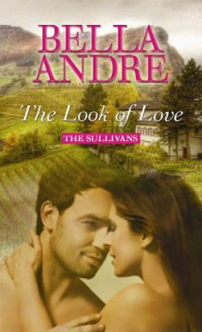 Книга The Look of Love Bella Andre