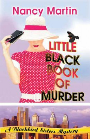 Kniha Little Black Book of Murder Nancy Martin